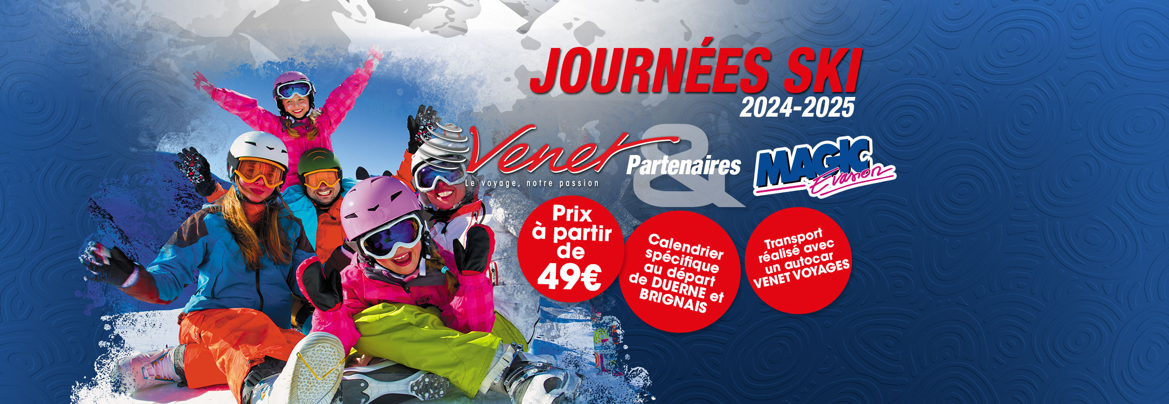 VENET organise vos sorties de ski au départ de Lyon et sa région en autocar haut de gamme